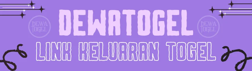 SITUS LOGIN DEWATOGEL TERBAIK